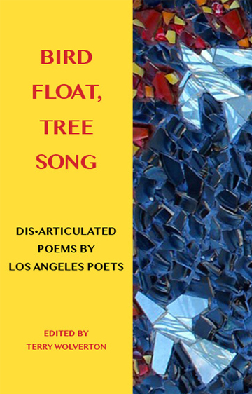 Disarticulated Poems by Los Angeles Poets