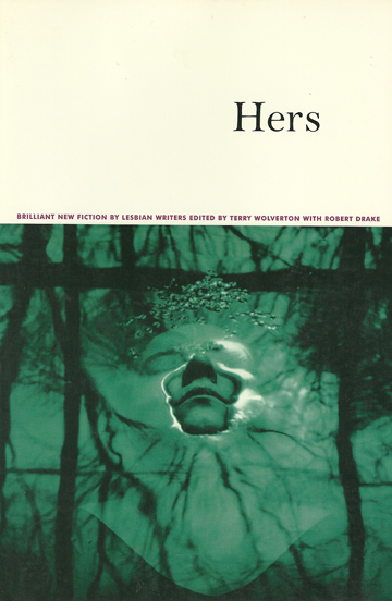 Hers: Brilliant New Fiction by Lesbians